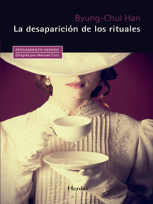 Title details for La desaparición de los rituales by Byung-Chul Han - Available